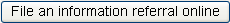 File an information referral online