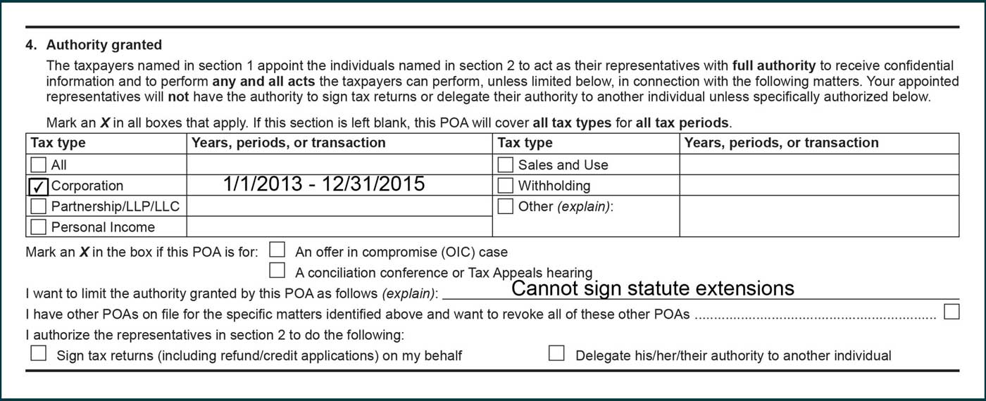 cannot sign statute extensions entered on line i want to limit the authority granted by this POA as follows